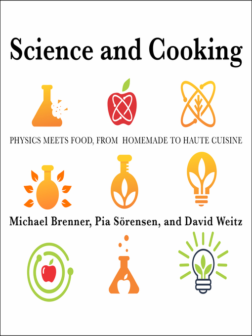 Title details for Science and Cooking by Michael Brenner - Available